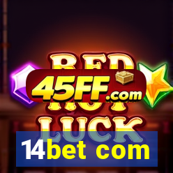 14bet com